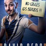 Lee más sobre el artículo ¡David Cepo llega a Moralzarzal para hacerte explotar de la risa!