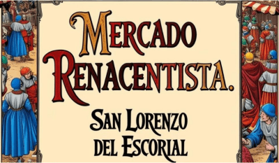 Mercado Renacentista de San Lorenzo del Escorial