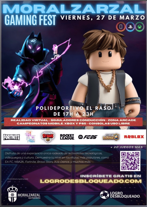Cartel del Moralzarzal Gaming Fest 2026 con personajes de Fortnite y Roblox, anunciando torneos de EA FC 26, Brawl Stars y Realidad Virtual el viernes 27 de marzo.